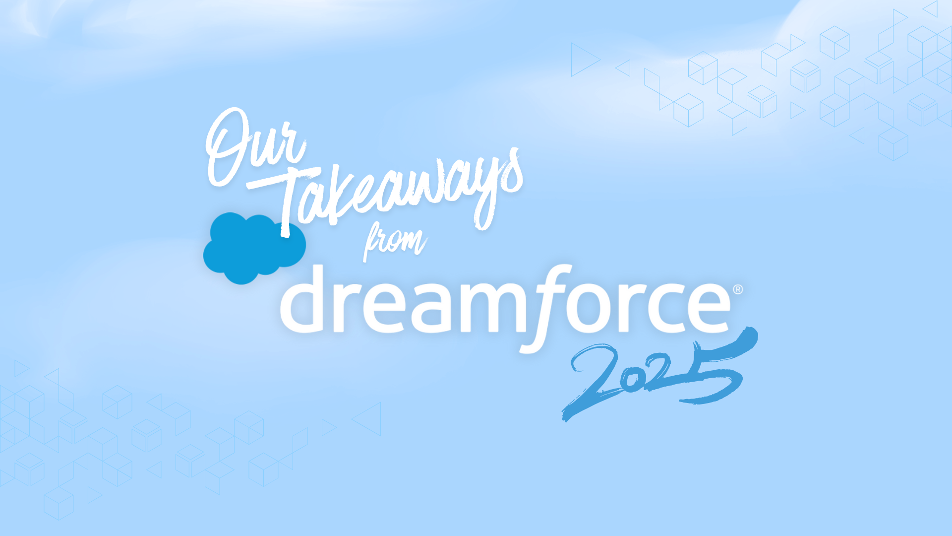 Lane Four’s Top Takeaways from Dreamforce '25