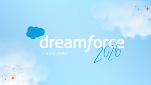 Dreamforce 2026: How to Get the Most Out of Your 3 Days
